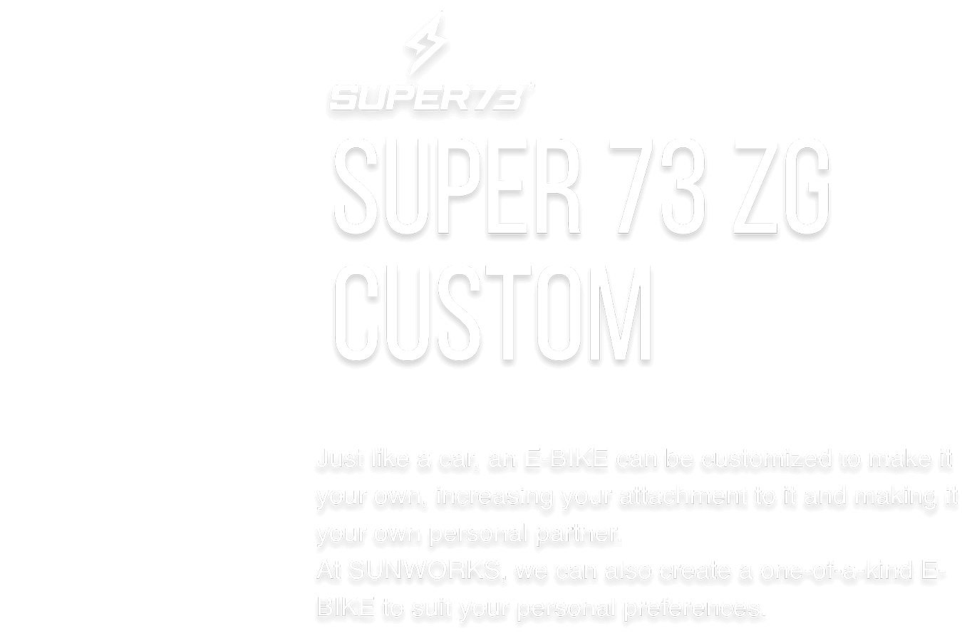 Super 73 ZG CUSTOM
